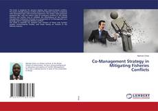 Copertina di Co-Management Strategy in Mitigating Fisheries Conflicts