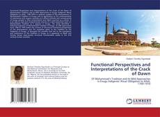 Copertina di Functional Perspectives and Interpretations of the Crack of Dawn