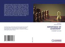 Copertina di IMPORTANCE OF LEADERSHIP