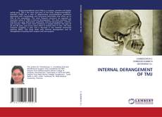 Copertina di INTERNAL DERANGEMENT OF TMJ