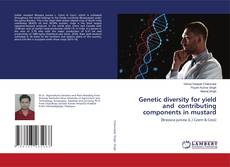 Copertina di Genetic diversity for yield and contributing components in mustard