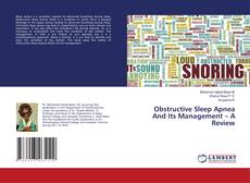 Copertina di Obstructive Sleep Apnea And Its Management – A Review