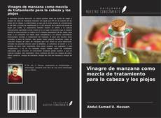 Capa do livro de Vinagre de manzana como mezcla de tratamiento para la cabeza y los piojos 