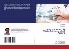 Copertina di Minor Oral Surgery in Medically Compromised Patients