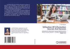 Copertina di Utilization Of Information Sources And Services