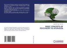 Copertina di BASIC CONCEPTS OF PSYCHIATRY IN AYURVEDA