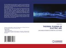 Copertina di THERMAL PLASMA OF ELECTRIC ARC