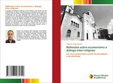 Capa do livro de Reflexões sobre ecumenismo e diálogo inter-religioso 