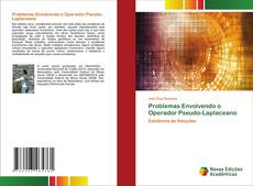 Bookcover of Problemas Envolvendo o Operador Pseudo-Laplaceano