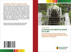 Portada del libro de A CRENÇA NA IMORTALIDADE DA ALMA