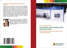 Bookcover of Liberdades instrumentais para pessoas surdas