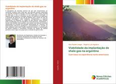 Bookcover of Viabilidade da implantação de shale gas na argentina