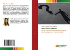 Capa do livro de Não Desvie o Olhar 