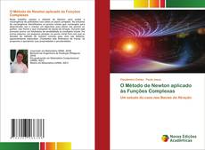 O Método de Newton aplicado às Funções Complexas的封面