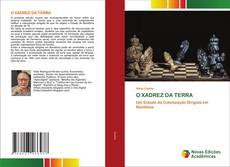 Bookcover of O XADREZ DA TERRA