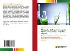 Capa do livro de Alelopatia do Capim-amargoso no Desenvolvimento Inicial de Pepino 