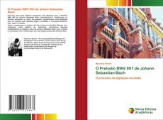 Borítókép a  O Prelúdio BWV 997 de Johann Sebastian Bach - hoz