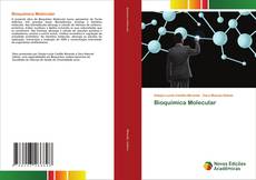 Bookcover of Bioquímica Molecular