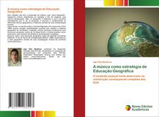 Borítókép a  A música como estratégia de Educação Geográfica - hoz