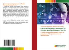 Bookcover of Caracterização da inovação na Região Metropolitana do Recife