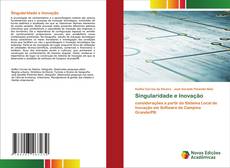 Couverture de Singularidade e Inovação
