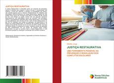 Bookcover of JUSTIÇA RESTAURATIVA