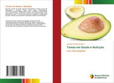 Bookcover of Temas em Saúde e Nutrição