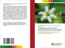 Bookcover of Avaliação de técnicas de armazenamento e preservação