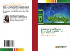 Bookcover of Crescimento da Mamona e Girassol sob Irrigação com Água Residuária