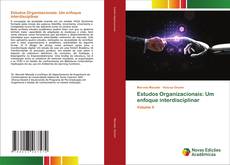 Bookcover of Estudos Organizacionais: Um enfoque interdisciplinar