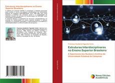 Bookcover of Estruturas Interdisciplinares no Ensino Superior Brasileiro