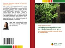Bookcover of Canavalia ensiformis cultivado em rejeito de minério de ferro