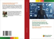 Bookcover of Conhecimento tácito em processos decisórios não-estruturados