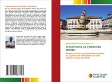 Bookcover of A escrivania da Câmara de Olinda: