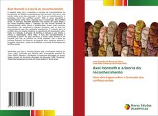 Bookcover of Axel Honneth e a teoria do reconhecimento