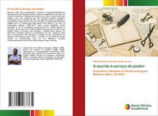 Bookcover of A escrita à serviço do poder: