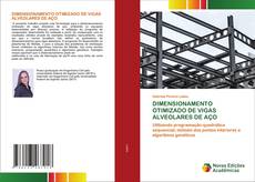 Bookcover of DIMENSIONAMENTO OTIMIZADO DE VIGAS ALVEOLARES DE AÇO