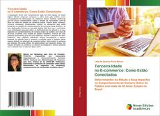 Bookcover of Terceira Idade no E-commerce: Como Estão Conectados