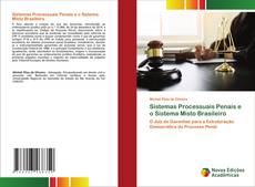 Обложка Sistemas Processuais Penais e o Sistema Misto Brasileiro