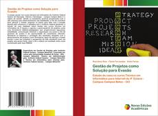 Buchcover von Gestão de Projetos como Solução para Evasão