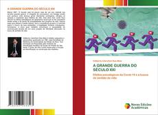 Обложка A GRANDE GUERRA DO SÉCULO XXI