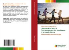 Buchcover von Qualidade de Vida e Funcionamento das famílias de crianças 0-6 anos