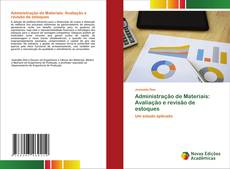 Обложка Administração de Materiais: Avaliação e revisão de estoques