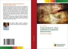 Borítókép a  A arte da Guerra - Para professores e gestores educacionais - hoz