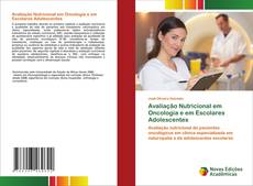 Capa do livro de Avaliação Nutricional em Oncologia e em Escolares Adolescentes 