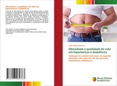 Capa do livro de Obesidade e qualidade de vida em hipertensos e diabéticos 