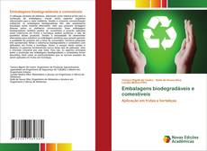 Portada del libro de Embalagens biodegradáveis e comestíveis