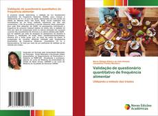 Capa do livro de Validação de questionário quantitativo de frequência alimentar 