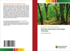 Capa do livro de Estudos aplicados à Ecologia Florestal 