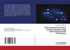 Buchcover von Enhancement of Power System Quality using Advanced Control Techniques